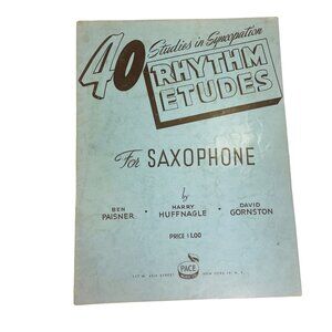 40 Studies In Syncopation Rhythm Etudes For Saxophone By Harry Huffnagle 1949